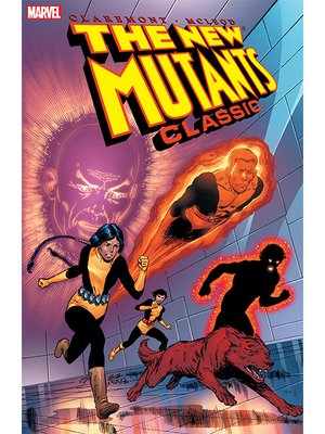 New Mutants Classic, Volume 1 - ebook